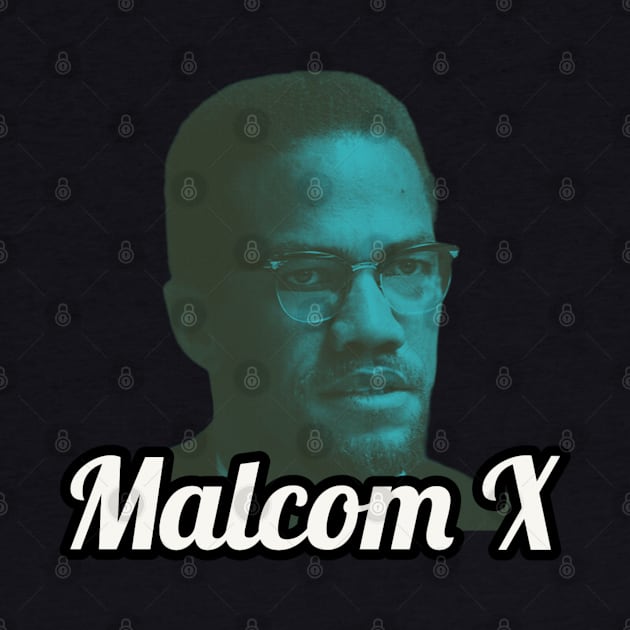 Retro Malcom X by Defective Cable 